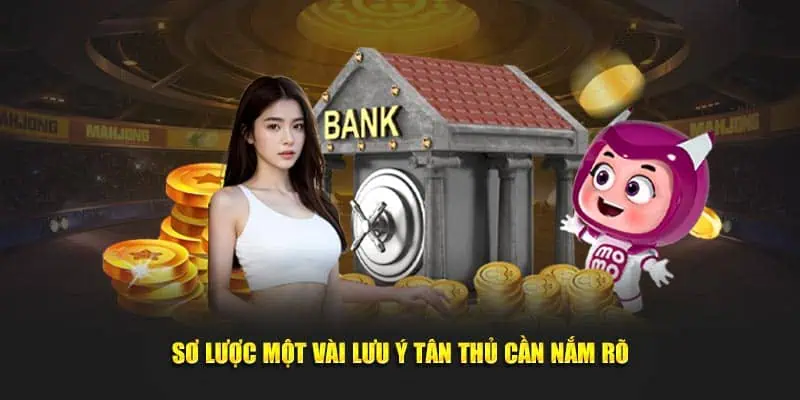 Sơ lược một vài lưu ý tân thủ cần nắm rõ